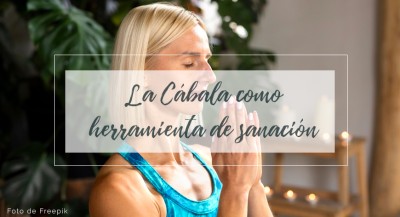 La Cábala como herramienta de sanación emocional: explorando sus enseñanzas